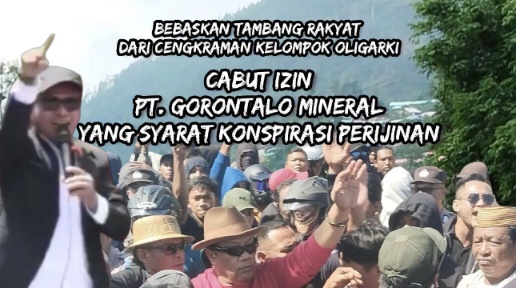 Konflik Pertambangan di Gorontalo Kian Memanas: Masyarakat Penambang Siap Mati Demi Wilayahnya! 